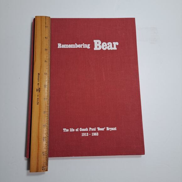 Remembering Bear: the life of Coach Paul 'Bear' Bryant 1983 Vintage Book - Picture 8 of 10